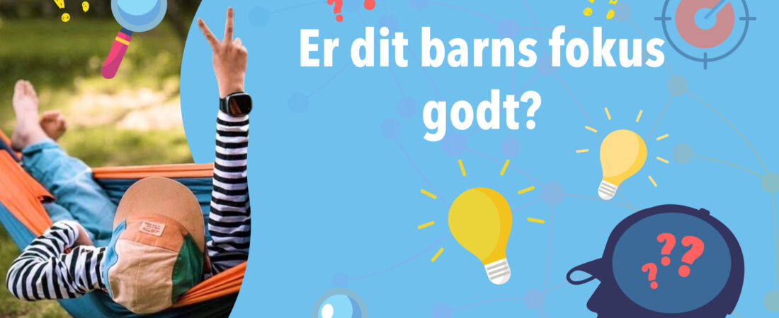 børns fokus