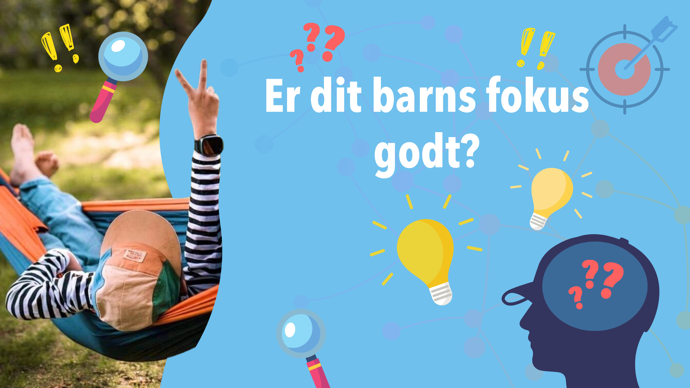 børns fokus